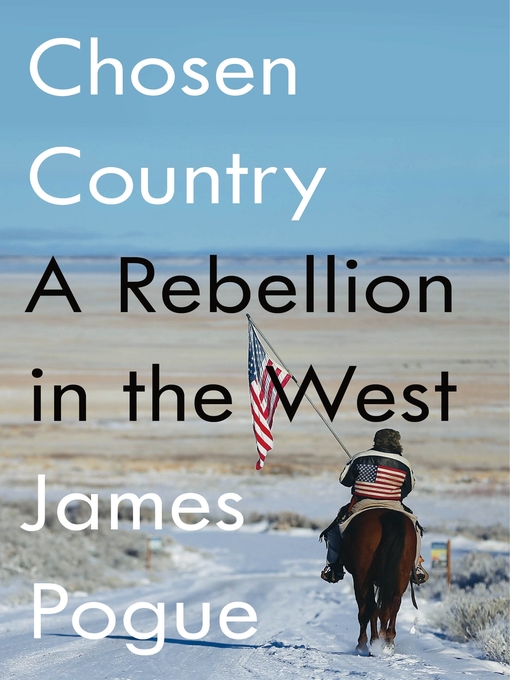 Title details for Chosen Country by James Pogue - Available